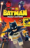 LEGO DC: Бэтмен — Семейные дела