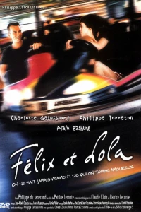 Феликс и Лола (2001)